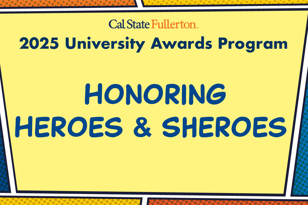 Comic-style image with text "2025 University Awards Program" and "Honoring Heroes and Sheroes" on a yellow background.